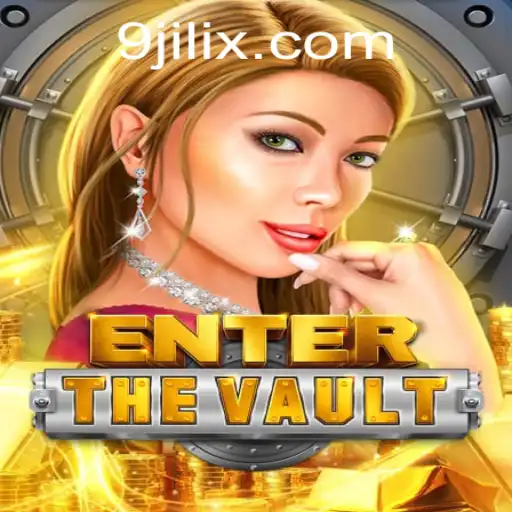 EntertheVault: An Immersive Adventure with a Twist of 'Jilix'